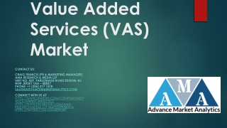 Value Added Services (VAS) Market