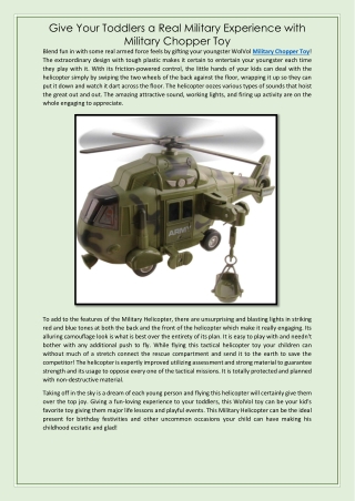 Give Your Toddlers a Real Military Experience with Military Chopper Toy