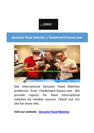 Genuine Fixed Matches | Fixedmatch-house.com