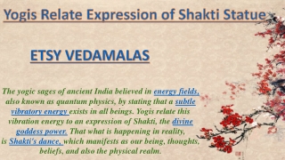 Yogis Relate Expression of Shakti Statue