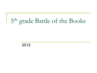 5 th grade Battle of the Books