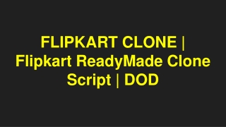 Best Flipkart Clone Script - DOD IT Solutions