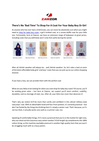 Theres No Bad Time To Shop For A Coat For Your Baby Boy Or Girl