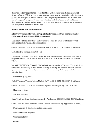 Track Trace Solutions Market by Trends, Dynamic Innovation in Technology and 2027 Forecasts