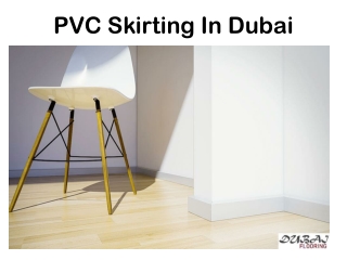 PVC Skirting in Dubai