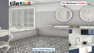 Tile Warehouse Trinidad | tilewarehouse.tt