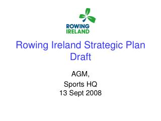 Rowing Ireland Strategic Plan Draft