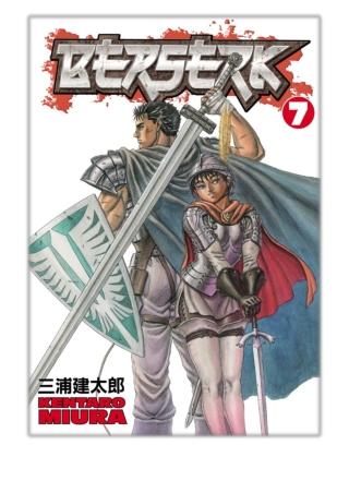 [PDF] Free Download Berserk Volume 7 By Kentaro Miura