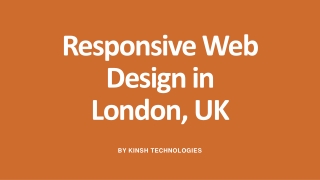 Kinsh Technologies - Responsive Web Design in London, UK