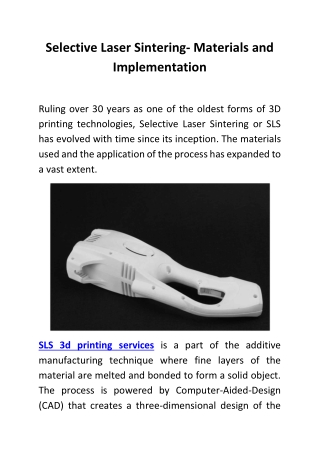 Selective Laser Sintering- Materials and Implementation