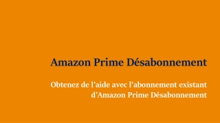 Amazon Prime Desabonnement