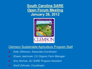 South Carolina SARE Open Forum Meeting January 28, 2012
