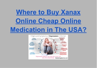 Where to Buy Xanax Online Cheap Online Medication in The USA