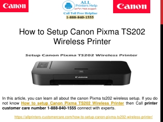 Call 1-888-840-1555 - How to Setup Canon Pixma TS202 Wireless Printer