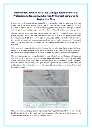 Discover How You Can Have Your Damaged Kitchen Floor Tiles Professionally Repaired At A Fraction Of The Cost Compared To