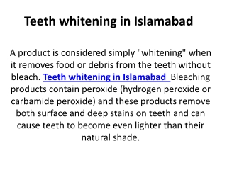 Teeth whitening in Islamabad