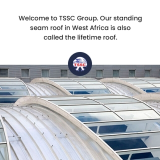 TSSC gets you the durable standing seam roof in West Africa