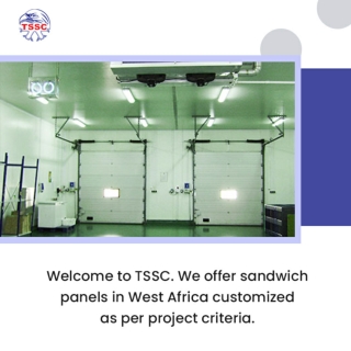 TSSC provides the finest quality sandwich panels in West Africa