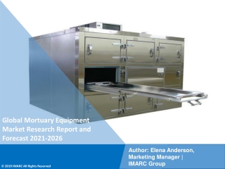 Mortuary Equipment Market PDF, Size, Share, Trends, Industry Scope 2021-2026