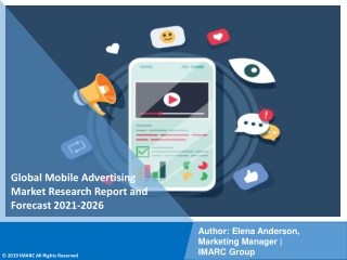 Mobile Advertising Market PDF, Size, Share, Trends, Industry Scope 2021-2026