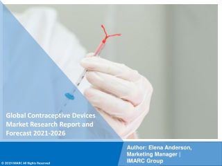 Contraceptive Devices Market PDF, Size, Share, Trends, Industry Scope 2021-2026