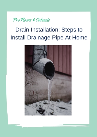 Drain Installation Steps to Install Drainage Pipe