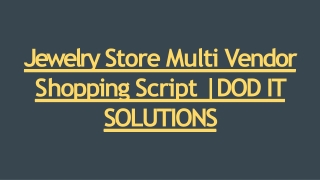 Best Jewelry Store Multi Vendor Script - DOD IT SOLUTIONS