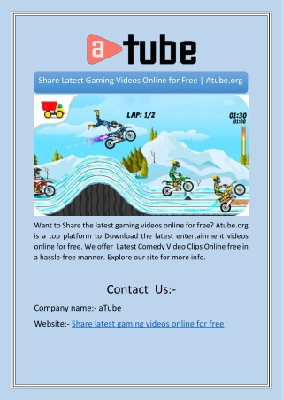 Share Latest Gaming Videos Online for Free | Atube.org