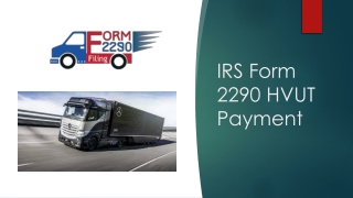 Heavy Highway Tax |  2290 Due Date | File Form 2290 | Tax Online 2021