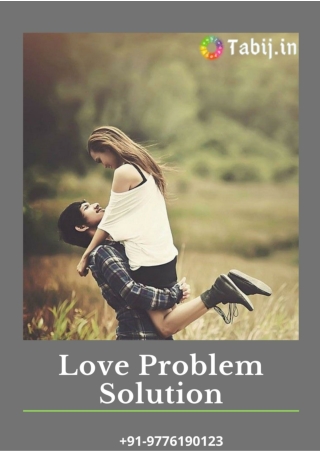 Can Love Problem Solution Astrologer Solve My Love Problems--Tabij.in