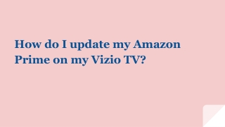 How do I update my Amazon Prime on my Vizio TV