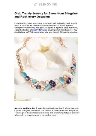 Grab Trendy Jewelry for Saree from Blingvine and Rock every Occasion