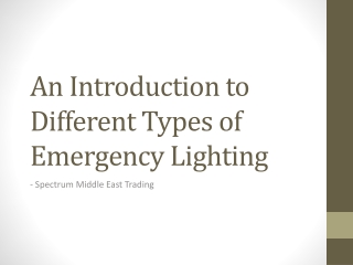 An Introduction to Different Types of Emergency Lighting