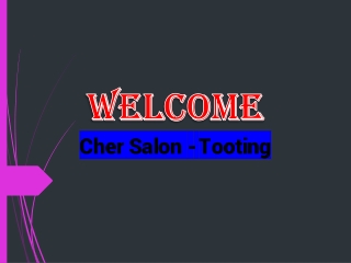 Get the best Waxing in Tooting
