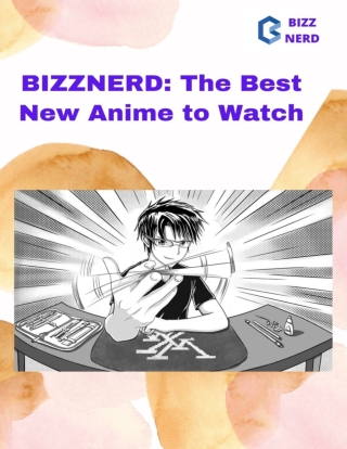 bizznerd-the-best-new-anime-to-watch-bizznerd.com_