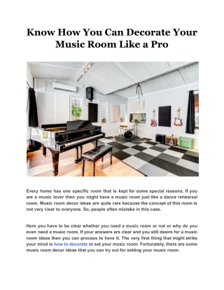 Know How You Can Decorate Your Music Room Like a Pro