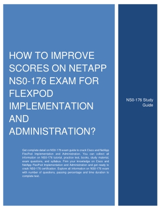 How to Improve Scores on NetApp NS0-176 Exam?