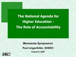 The National Agenda for Higher Education - The Role of Accountability