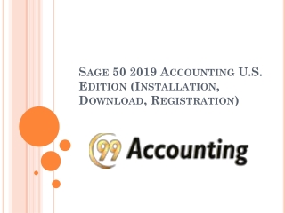 Sage 50 2019 Download - Registration, Download, Installation