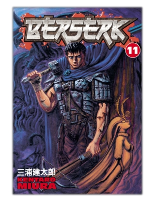 [PDF] Free Download Berserk Volume 11 By Kentaro Miura