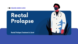 Rectal Prolapse treatment in Surat