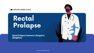 Rectal Prolapse treatment in Bangalore (Bengaluru)