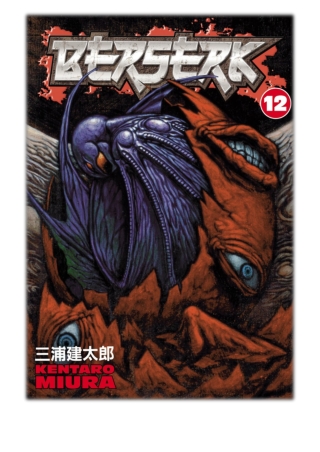 [PDF] Free Download Berserk Volume 12 By Kentaro Miura