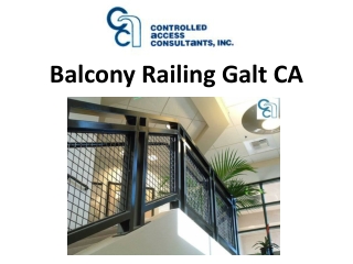 Balcony Railing Galt CA