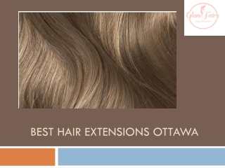 Best Hair Extensions Ottawa