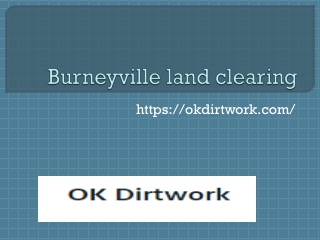 Burneyville land clearing