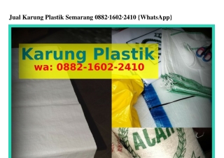 Jual Karung Plastik Semarang Ö882_l6Ö2_2ԿlÖ(whatsApp)