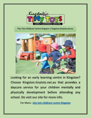 Tiny Tots Childcare Centre Kingston | Kingston.tinytots.net.au