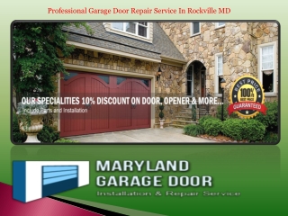 Professional Garage Door Repair Service In Rockville MD
