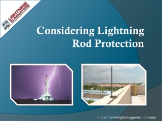 Considering Lightning Rod Protection